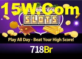 718Br,718Br Bet